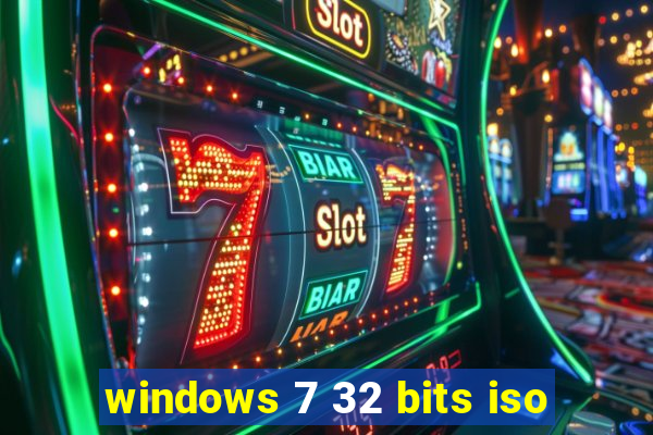 windows 7 32 bits iso